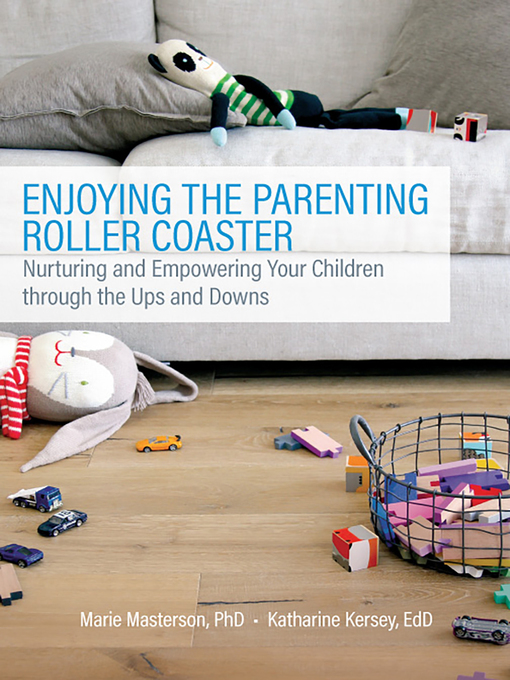 Title details for Enjoying the Parenting Roller Coaster by Marie Masterson - Available